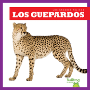 Los Guepardos (Cheetahs)