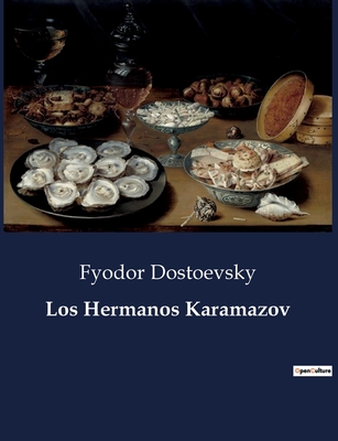 Los Hermanos Karamazov - Dostoevsky, Fyodor