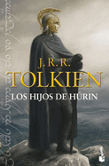 Los Hijos de Hurin - Tolkien, J R R