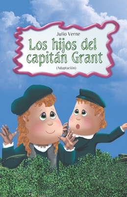 Los hijos del capitn Grant - Verne, Julio