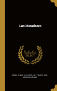 Los Matadores