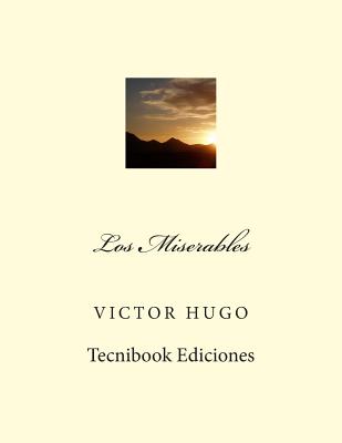 Los Miserables - Hugo, Victor
