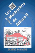 Los Muchochos de Atlixco II