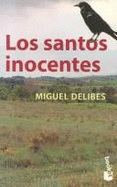 Los Santos Inocentes/the Saints Innocents - Delibes, Miguel, Professor