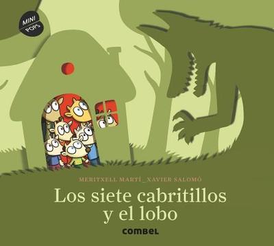 Los Siete Cabritillos y El Lobo - Marti, Meritxell, and Salomo, Xavier (Illustrator)