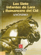 Los Siete Infantes de Lara y Romancero del Cid