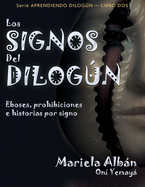 Los signos del Dilogn: Eboses, prohibiciones e historias por signos