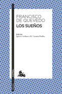 Los Sueos / The Visions of Quevedo