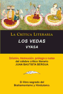 Los Vedas, Vyasa, Coleccion La Critica Literaria Por El Celebre Critico Literario Juan Bautista Bergua, Ediciones Ibericas
