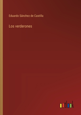 Los verderones - Snchez de Castilla, Eduardo