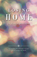 Losing Home
