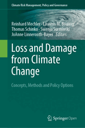 Loss and Damage from Climate Change: Concepts, Methods and Policy Options