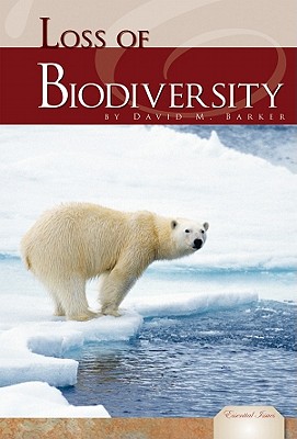 Loss of Biodiversity - Barker, David M