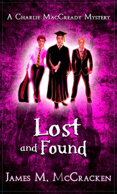 Lost and Found - McCracken, James M