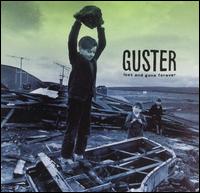 Lost and Gone Forever - Guster