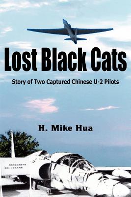 Lost Black Cats - Hua, H Mike, and Hua, Xijun