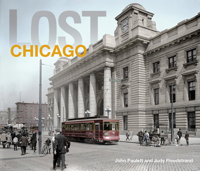 Lost Chicago - Paulett, John, and Floodstrand, Judy