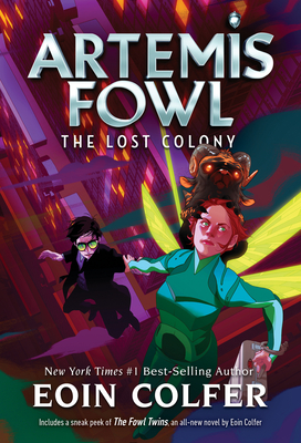 Lost Colony, The-Artemis Fowl, Book 5 - Colfer, Eoin
