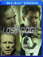 Lost Dogs [Blu-ray] - Jim Doyle