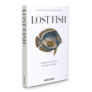 Lost Fish: Anthologies of the Work of the Comte de Lacepede