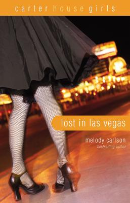Lost in Las Vegas - Carlson, Melody