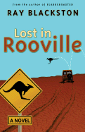 Lost in Rooville - Blackston, Ray