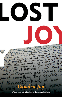 Lost Joy - Joy, Camden, and Lethem, Jonathan (Introduction by)