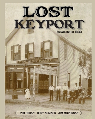 Lost Keyport - Regan, and Aumack, and McTernan