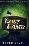 Lost Lamb: Large Print Hardcover Edition