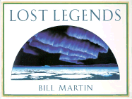 Lost Legends - Martin, Bill, Jr.