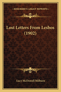 Lost Letters from Lesbos (1902)