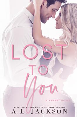 Lost to You - Jackson, A L