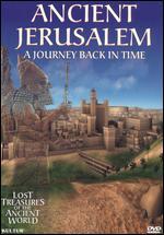 Lost Treasures: Ancient Jerusalem