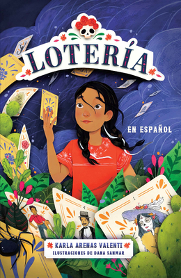 Loter?a (Spanish Edition) - Valenti, Karla Arenas, and Sanmar, Dana (Illustrator)