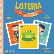 Loteria: More First Words / Ms Primeras Palabras: A Bilingual Picture Book