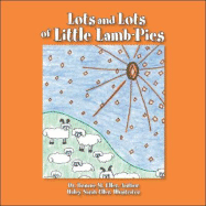 Lots and Lots of Little Lamb-Pies
