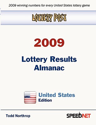 Lottery Post 2009 Lottery Results Almanac, United States Edition - Northrop, Todd