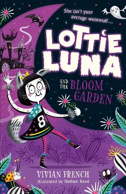 Lottie Luna and the Bloom Garden - French, Vivian