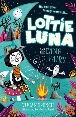 Lottie Luna and the Fang Fairy - French, Vivian