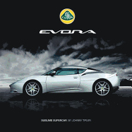 Lotus Evora - Sublime Supercar