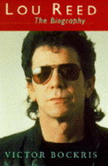 Lou Reed: The Biography