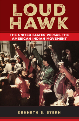 Loud Hawk - Stern, Kenneth S