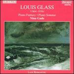 Louis Glass: Piano Fantasy; Piano Sonatas