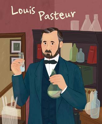 Louis Pasteur - Kent, Jane (Text by)