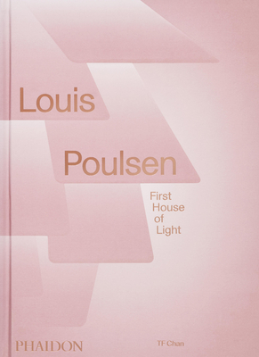 Louis Poulsen: First House of Light - Chan, TF