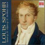 Louis Spohr: Nonett Op. 31/Oktett Op. 32