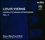 Louis Vierne: Complete Organ Symphonies, Vol. 2