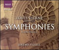 Louis Vierne: Symphonies pour orgue - Jeremy Filsell (organ)