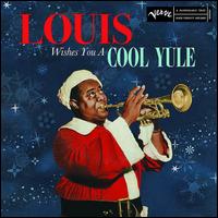 Louis Wishes You A Cool Yule [Red LP]  - Louis Armstrong