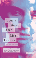 Louisa Meets Bear